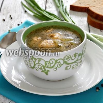 Суп с фрикадельками рыбными из сёмги